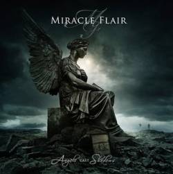 Miracle Flair : Angels Cast Shadows